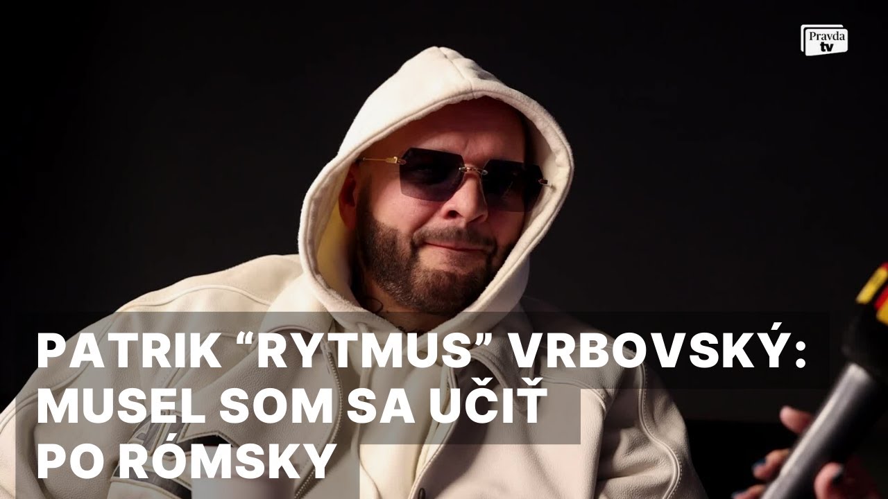 Patrik “Rytmus” Vrbovský: Musel som sa učiť po rómsky