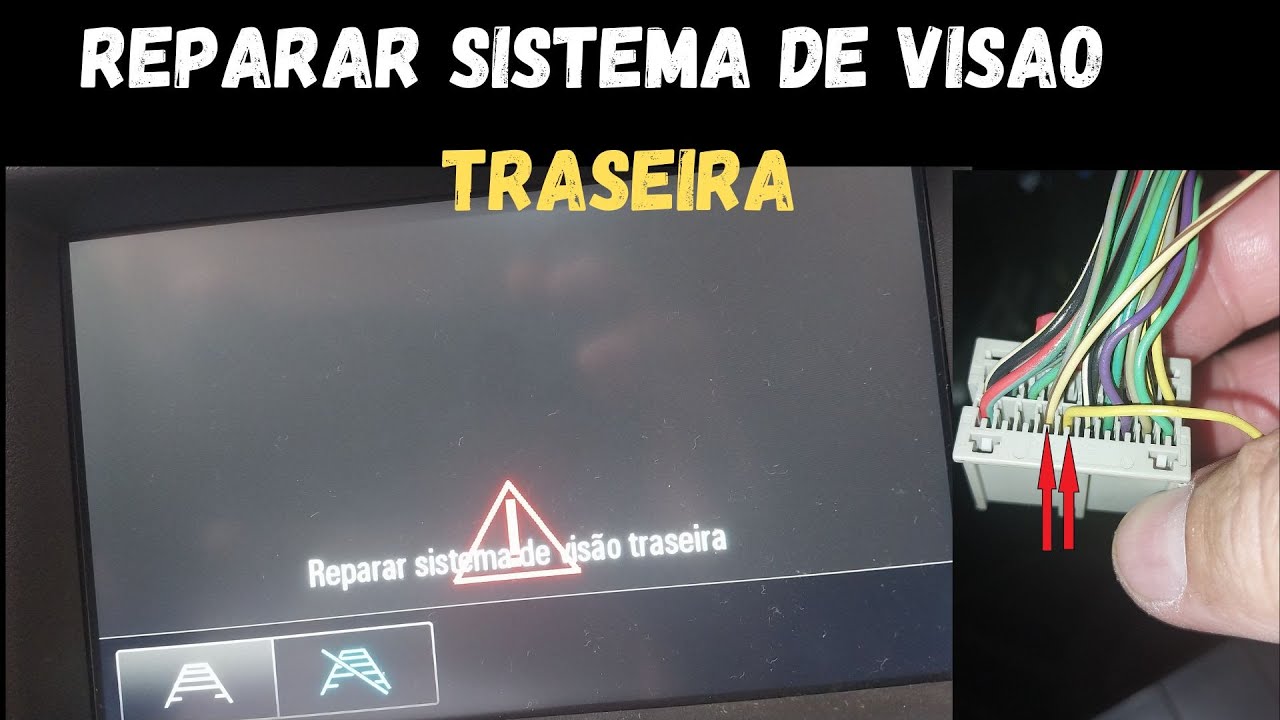 Reparar sistema de visão traseira