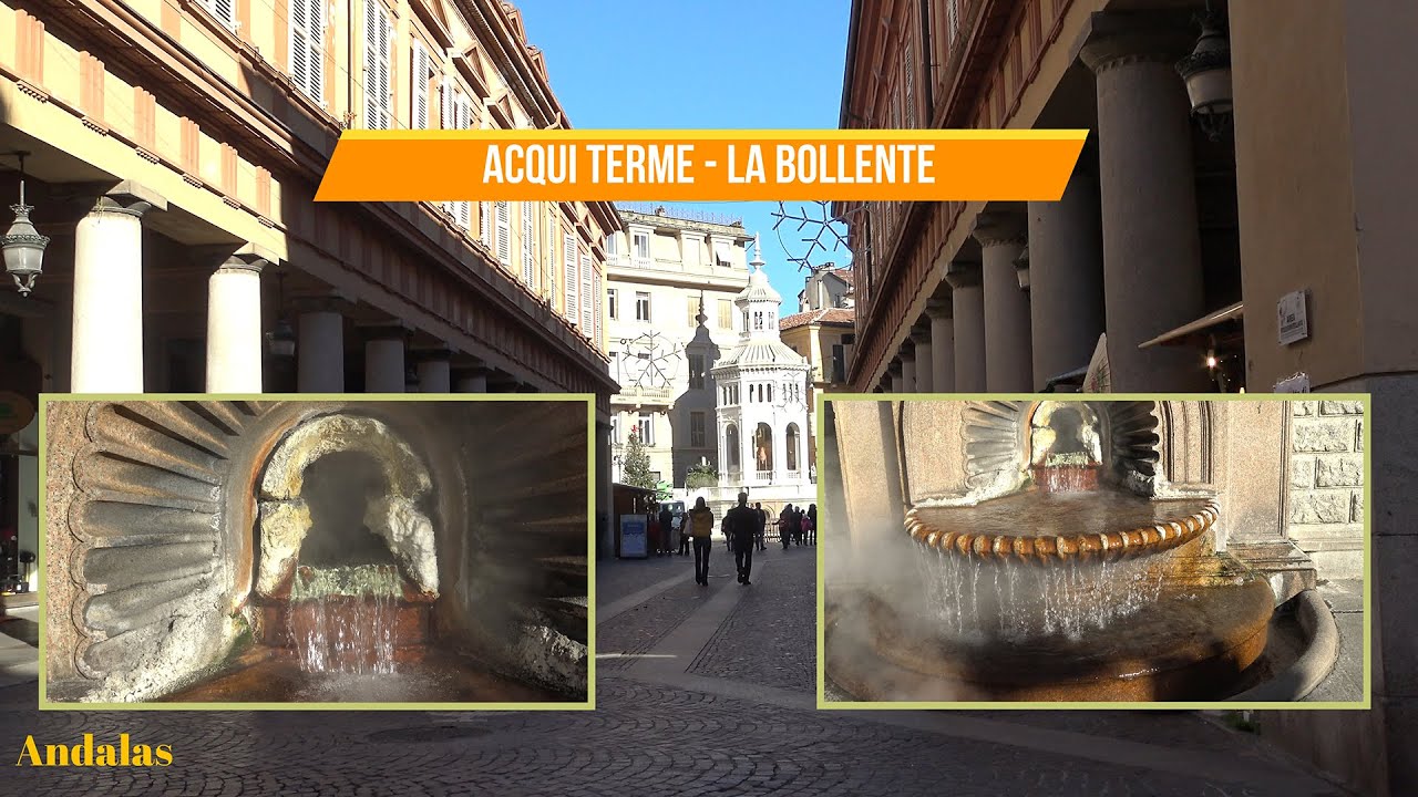 Acqui Terme La Bollente - Piemonte - Alessandria [4K]