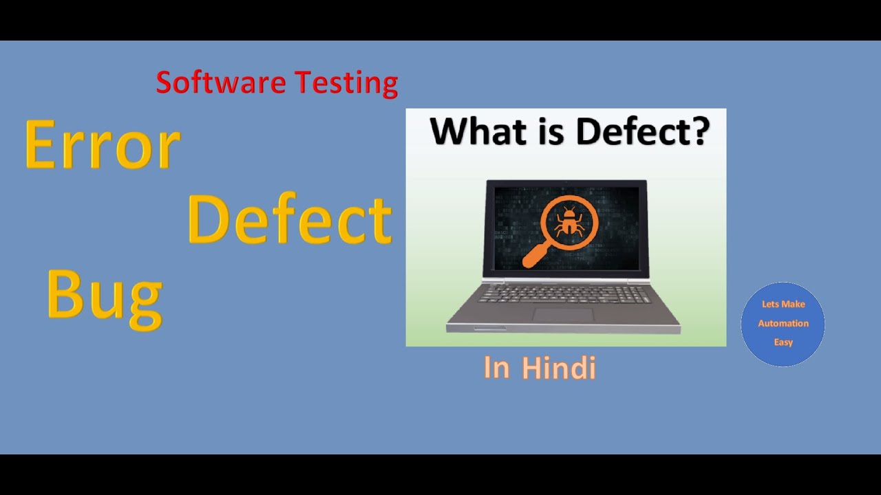 Understanding Error, Defect, Bug and Failure (Hindi Version) | Pradeep Nailwal