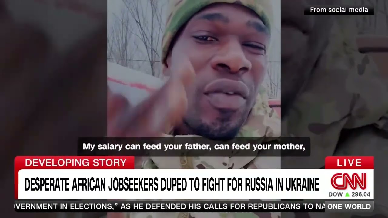 Jak Rosja wabi afrykańskich mężczyzn do &bdquo;piekła&rdquo; wojennego na Ukrainie &ndash; śledztwo CNN