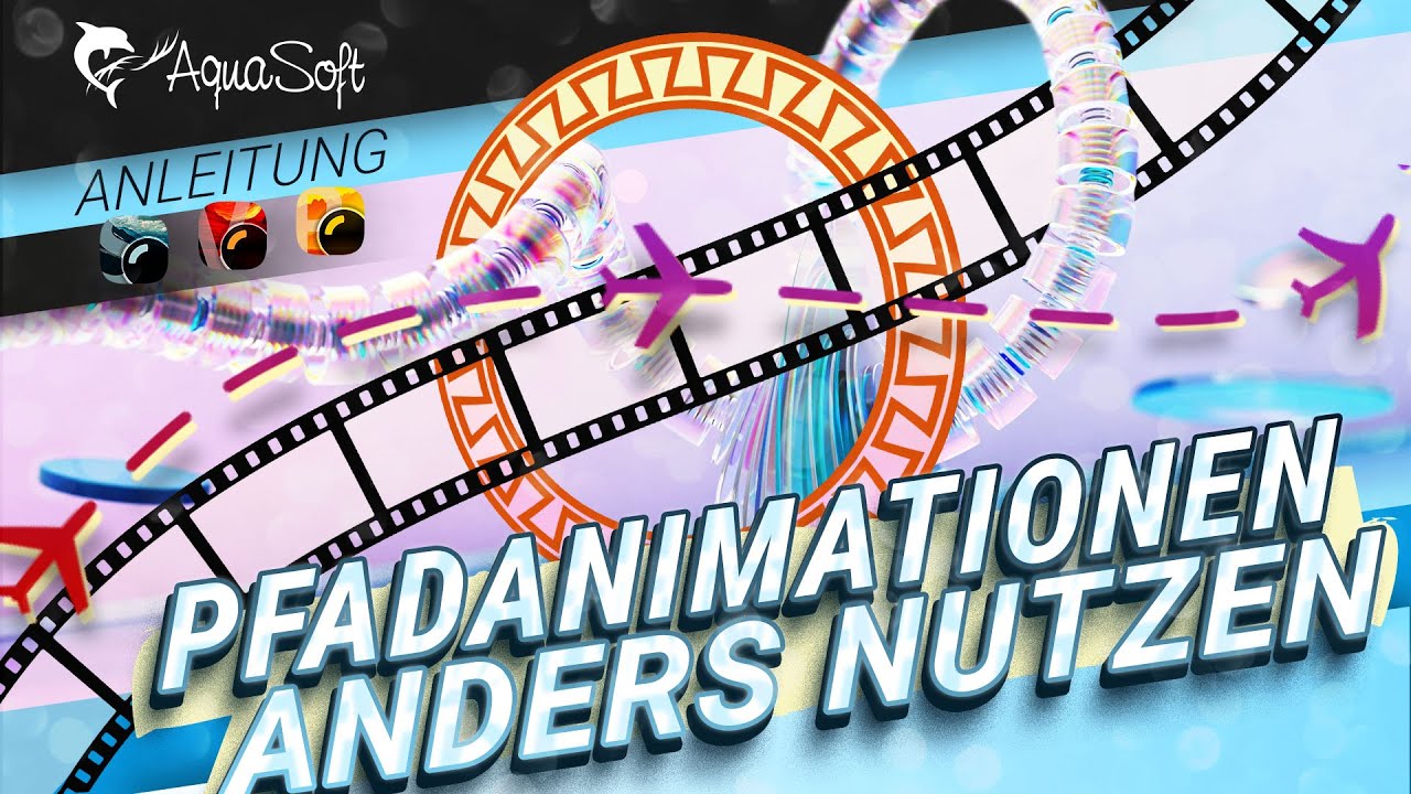ANLEITUNG | Neue Pfadanimationen 🛩️🌠🎞️ (Neuerungen in Version 2024)