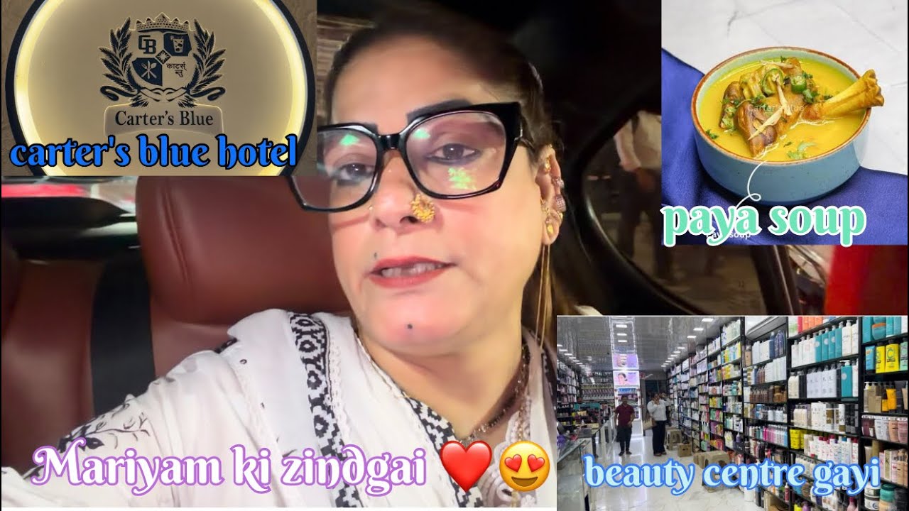 beauty centre gayi / carter's blue hotel / Mariyam Ki Zindagi ❤️😍