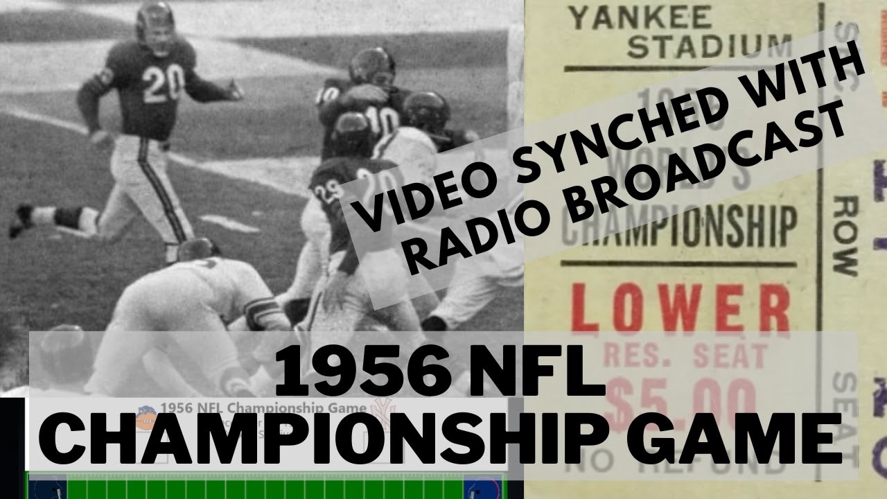 1956 NFL Championship Game - Bears at Giants (Video Synched with Radio Broadcast)