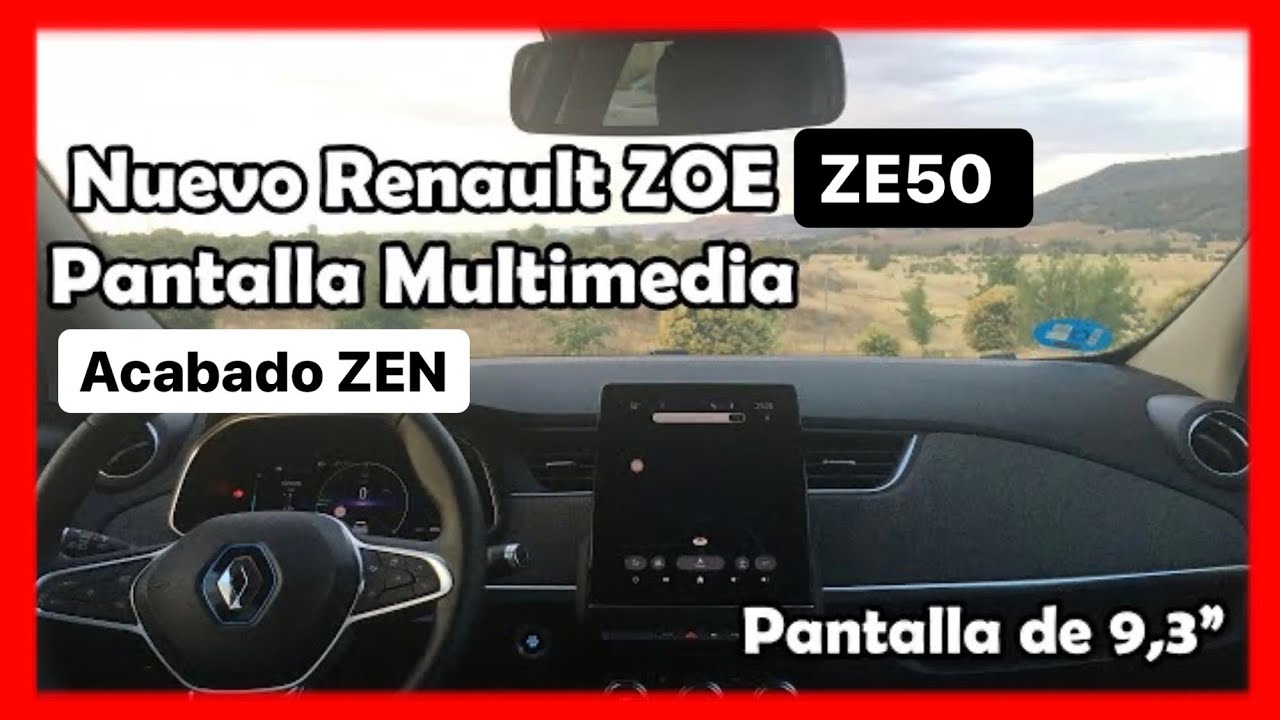 Cómo es la pantalla multimedia del Nuevo Renault ZOE ZE50 🚗🔋⚡️acabado Zen⁉️
