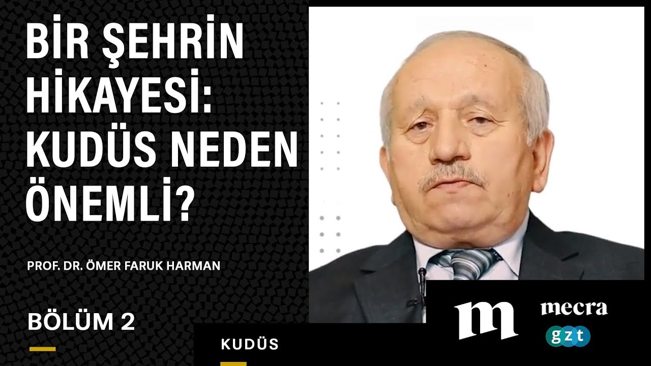 Bir Şehrin Hikayesi #2: Kudüs neden önemli?