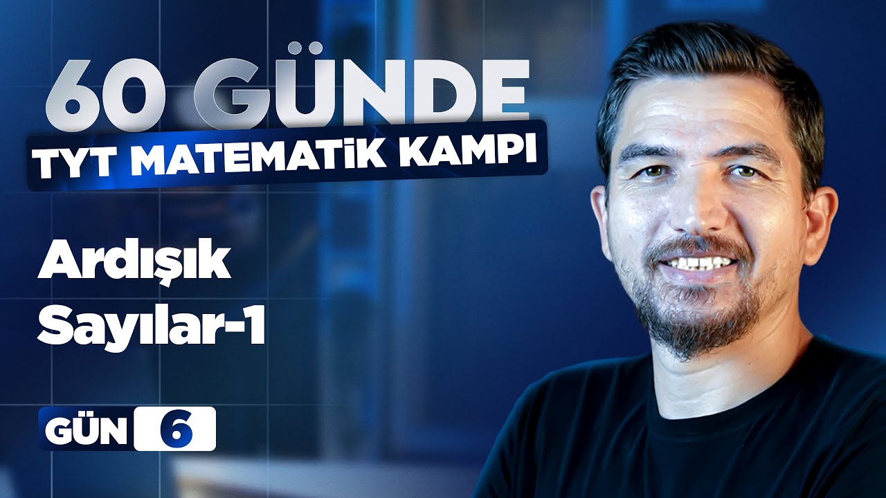 TYT Zirve Kampı 6.Gün | Ardışık Sayılar 1 – İlyas Güneş 2026