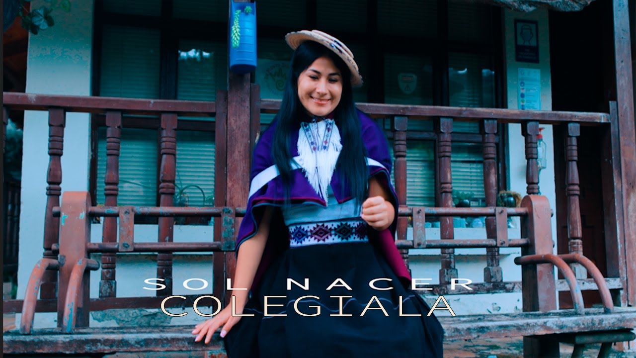 Colegiala - Sol Nacer- Video Oficial 2025