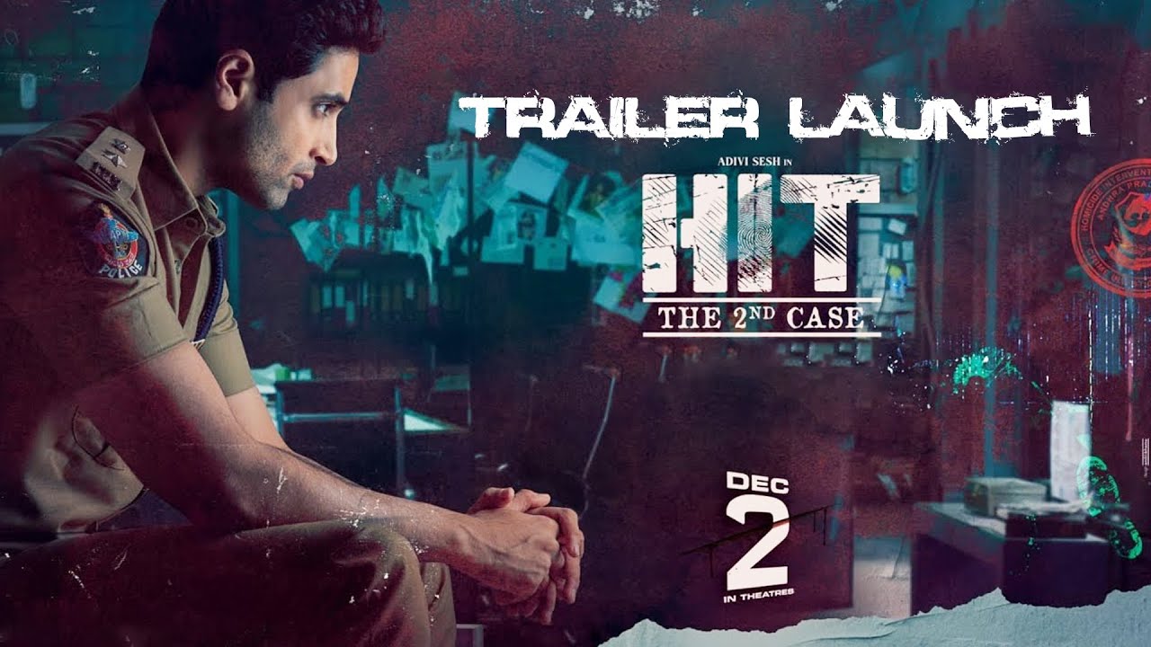 HIT 2 Trailer Launch | Adivi Sesh | Nani | Sailesh Kolanu | Meenakshi Chaudhary | Latest Trailers