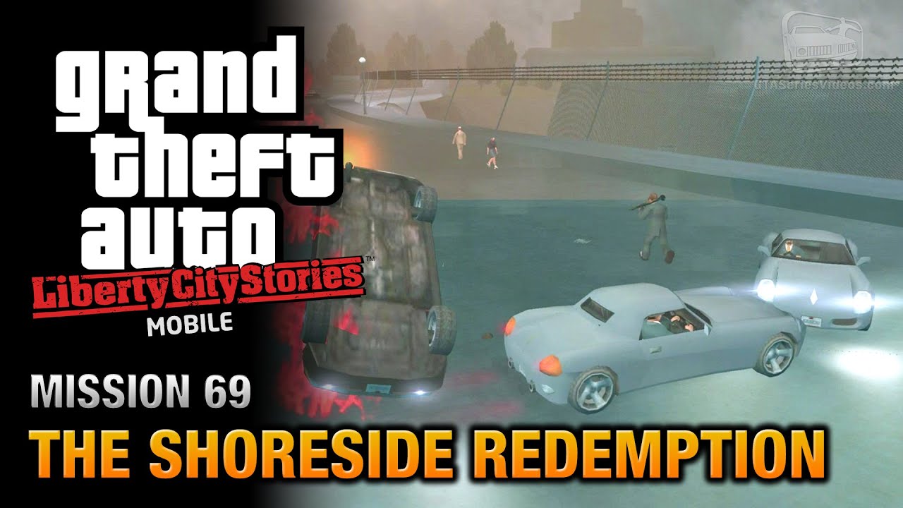 GTA Liberty City Stories Mobile - Mission #69 - The Shoreside Redemption