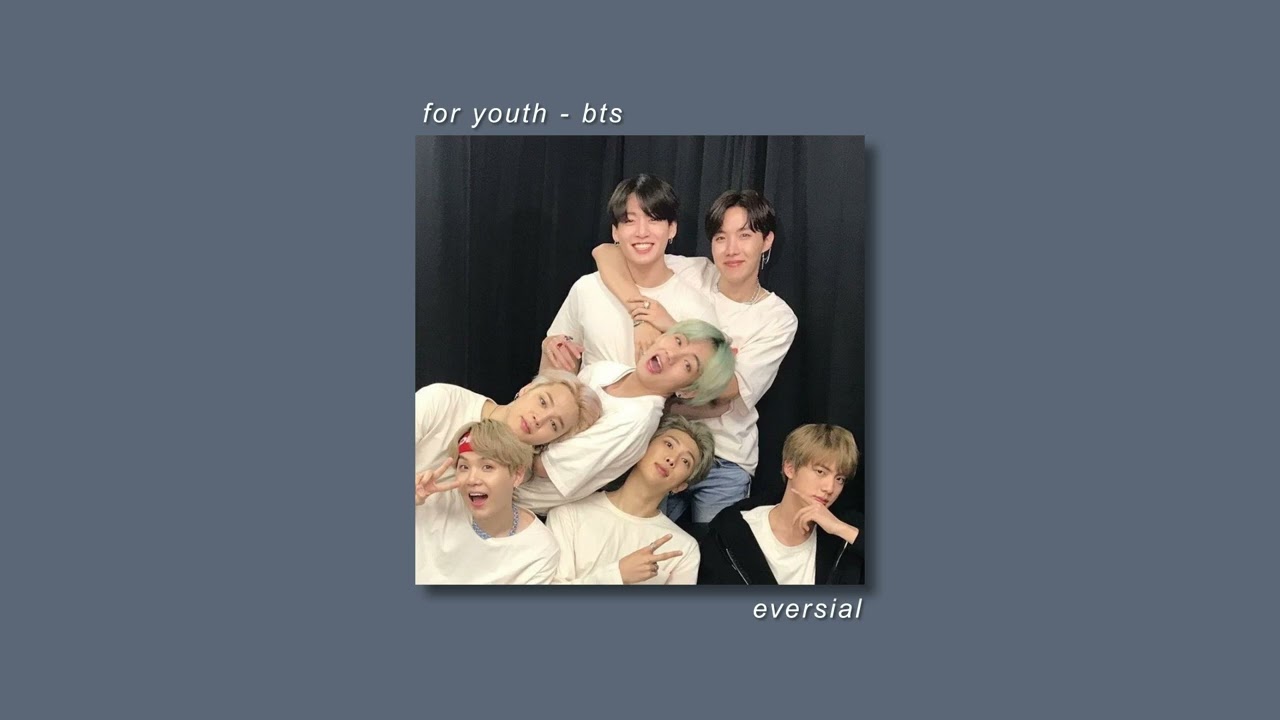 for youth - bts | slowed + reverb