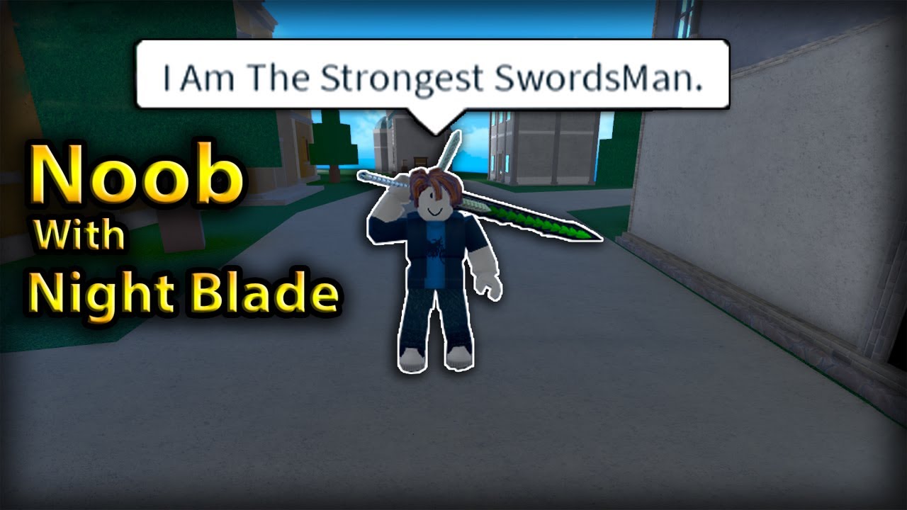 Noob With LEGENDARY Night Blade Funny Moments In Roblox King Legacy
