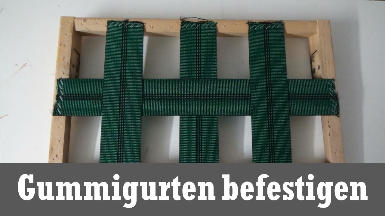 Gummigurten befestigen #Sessel Makeover Teil 3