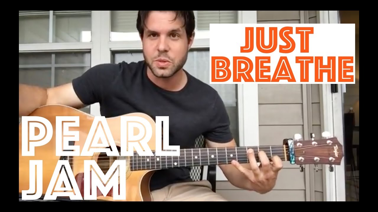Урок игры на гитаре: как играть «Just Breathe» Pearl Jam