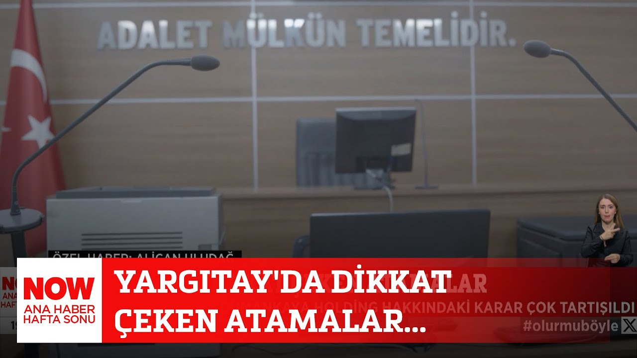 Yargıtay'da dikkat çeken atamalar... 13 Nisan 2025 Ozan Gündoğdu ile NOW Ana Haber Hafta Sonu