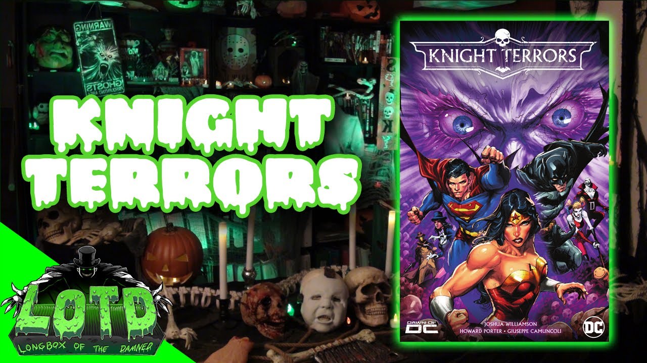 Knight Terrors - Longbox of the Damned