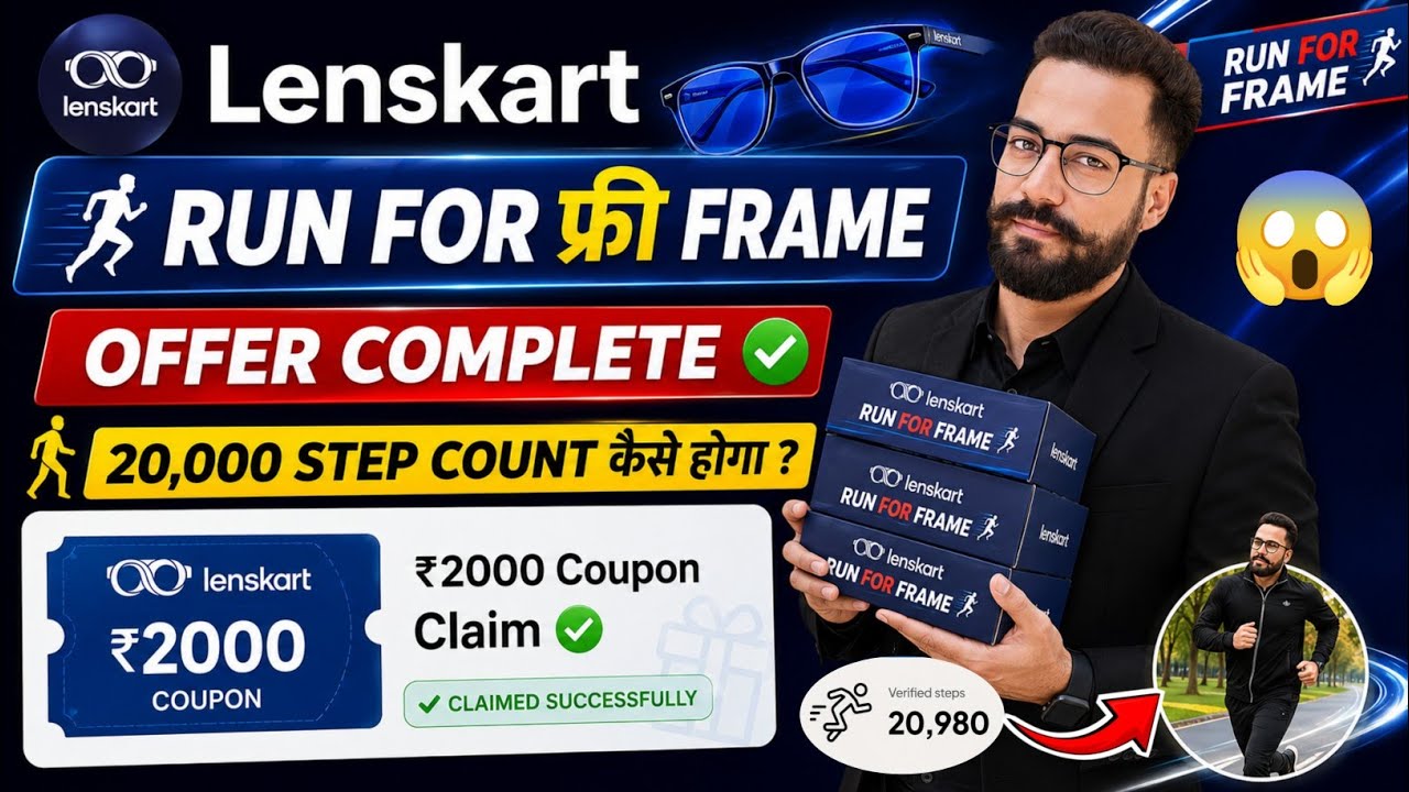 Lenskart Run For Frame Offer! Lenskart 2,0000 Step Offer! Lenskart 2000 FREE Frame Coupon Claim! 