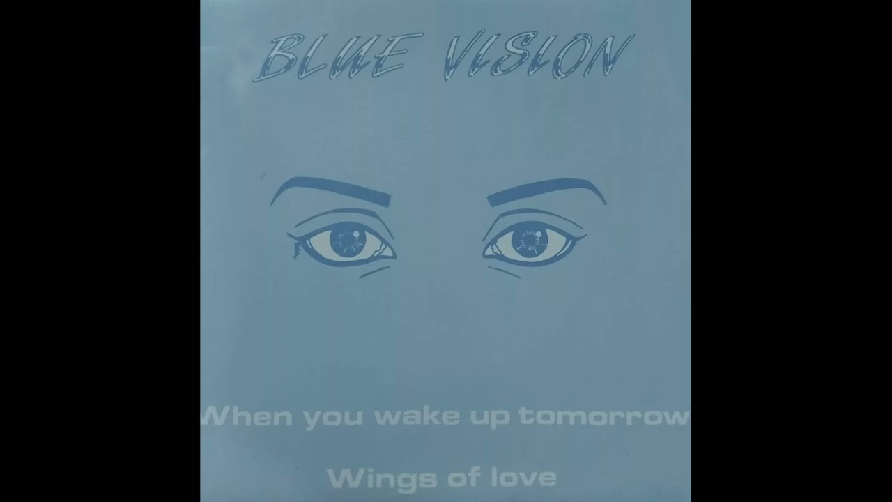 Blue Vision - Wings Of Love
