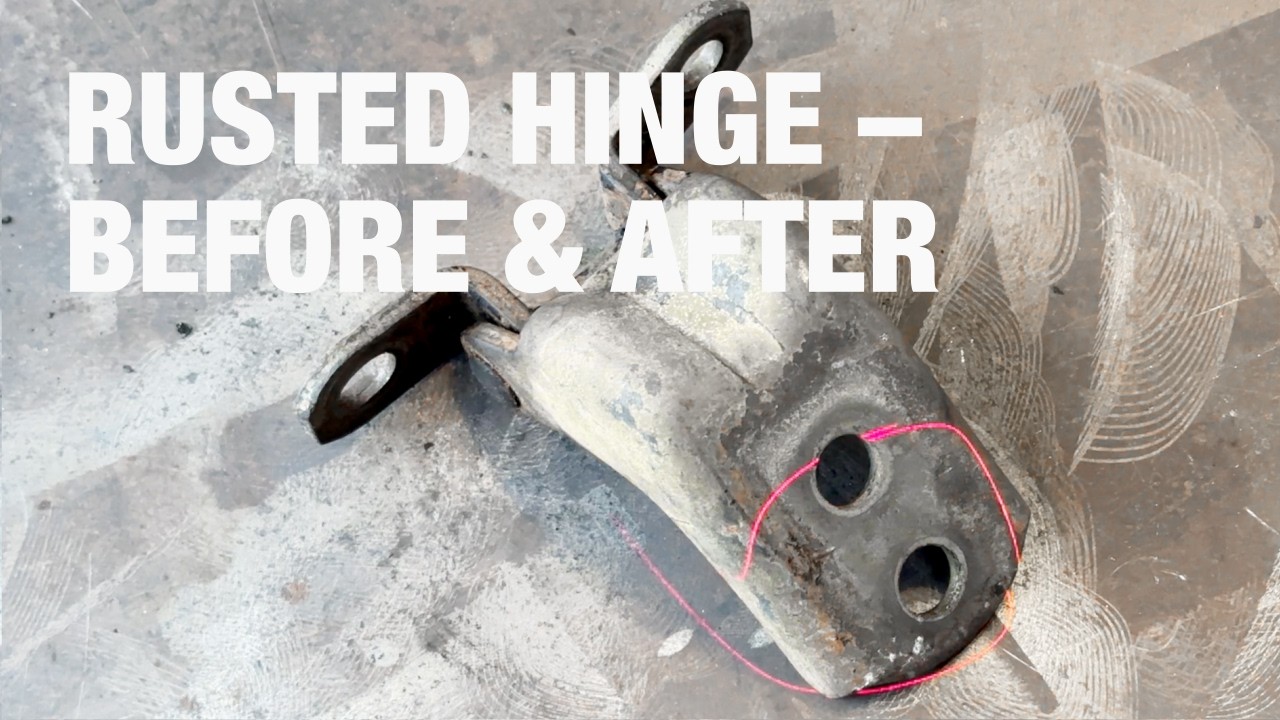 Rusty Car Hinges Brought Back to Life