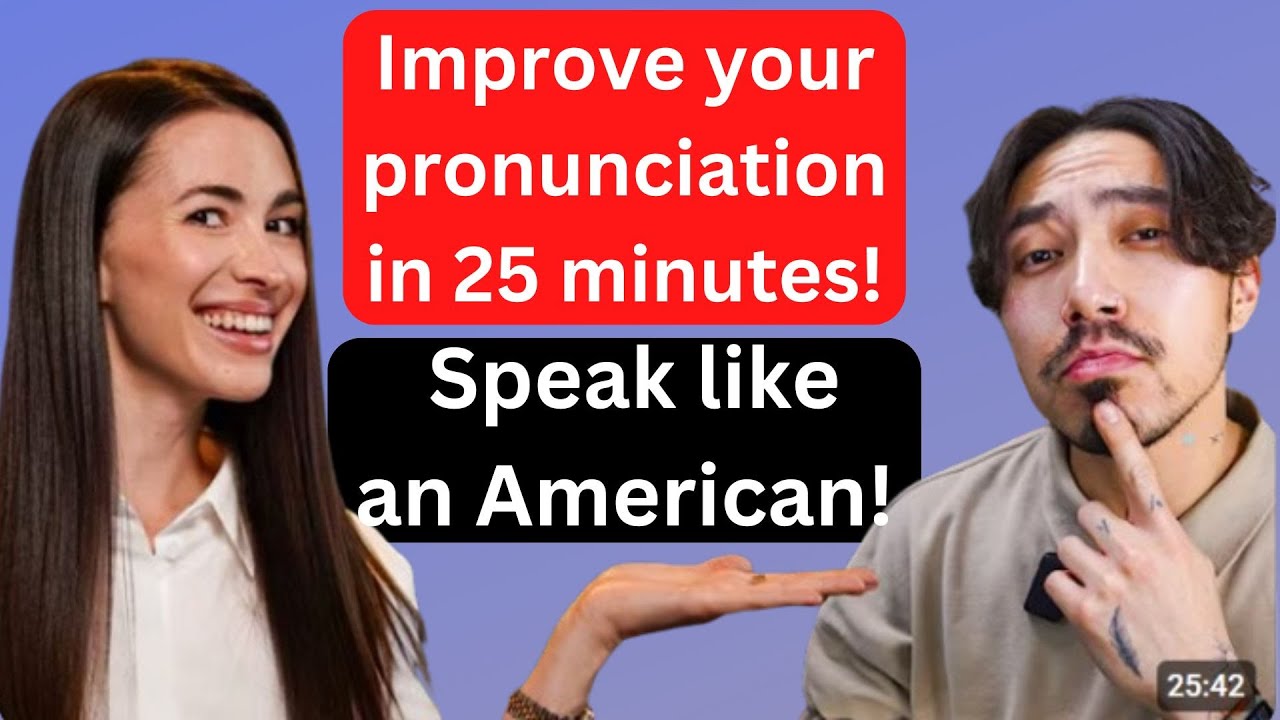 IMPROVE YOUR PRONUNCIATION IN 25 MINUTES, SPEAK LIKE AN AMERICAN WITH MARINA MOGILKO/linguamarina