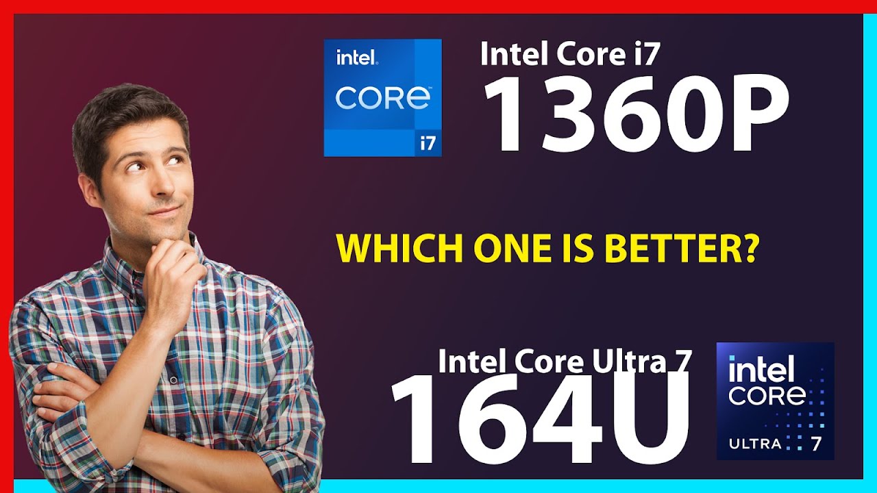 INTEL Core i7 1360P vs INTEL Core Ultra 7 164U Technical Comparison