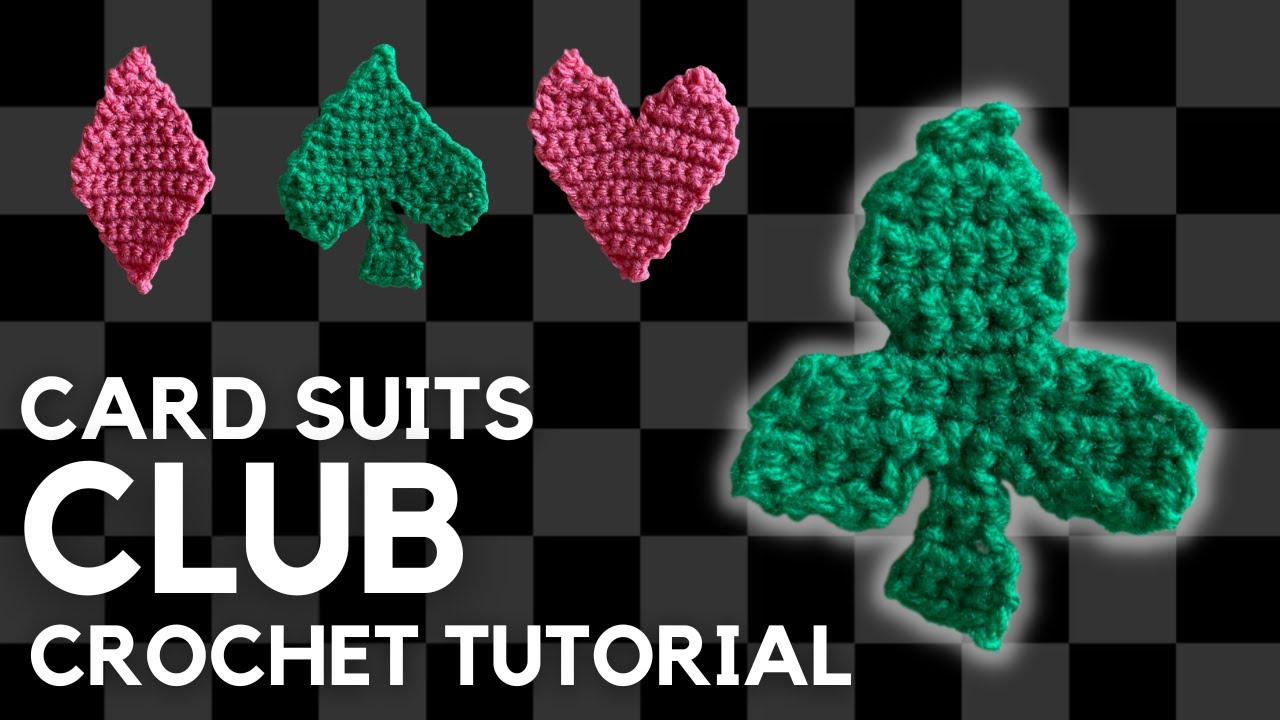 CARD SUITS - CLUB | FREE CROCHET PATTERN