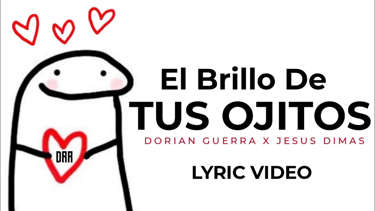 El Brillo De Tus Ojitos - Dorian Guerra Ft.  Jesus Dimas (Lyric Video)