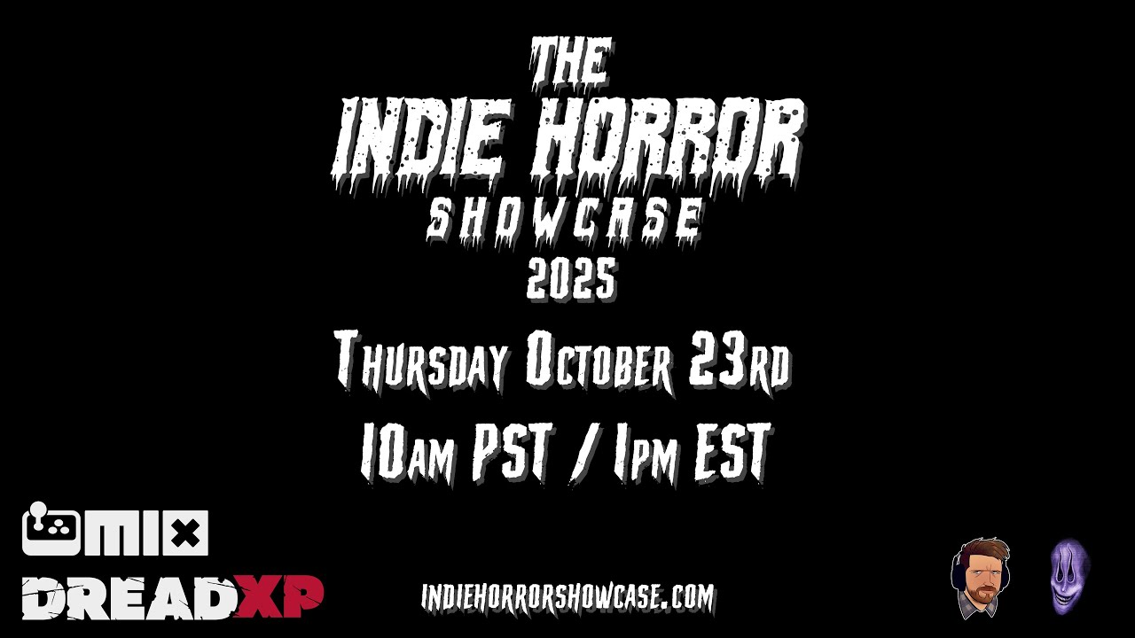 Indie Horror Showcase 2025