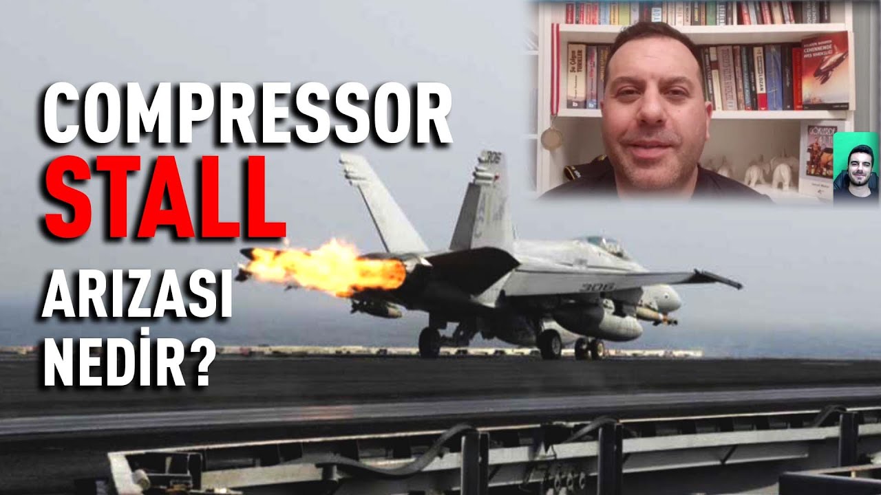 COMPRESSOR STALL ARIZASI NEDİR? | LEVENT ÖZGÜL ANLATIYOR