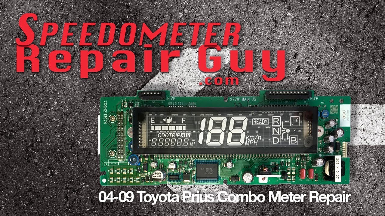 Get your 2004 2005 2006 2007 2008 2009 Toyota Prius Combination Meter and Cluster Repaired