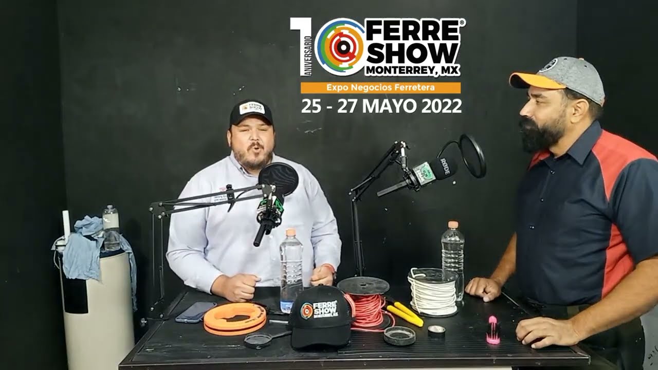 PodCast Cap3 FerreShow 2022 Como  Empesar Una Ferreteria Hasta Como Ser Gran Distribuidor Ferretero