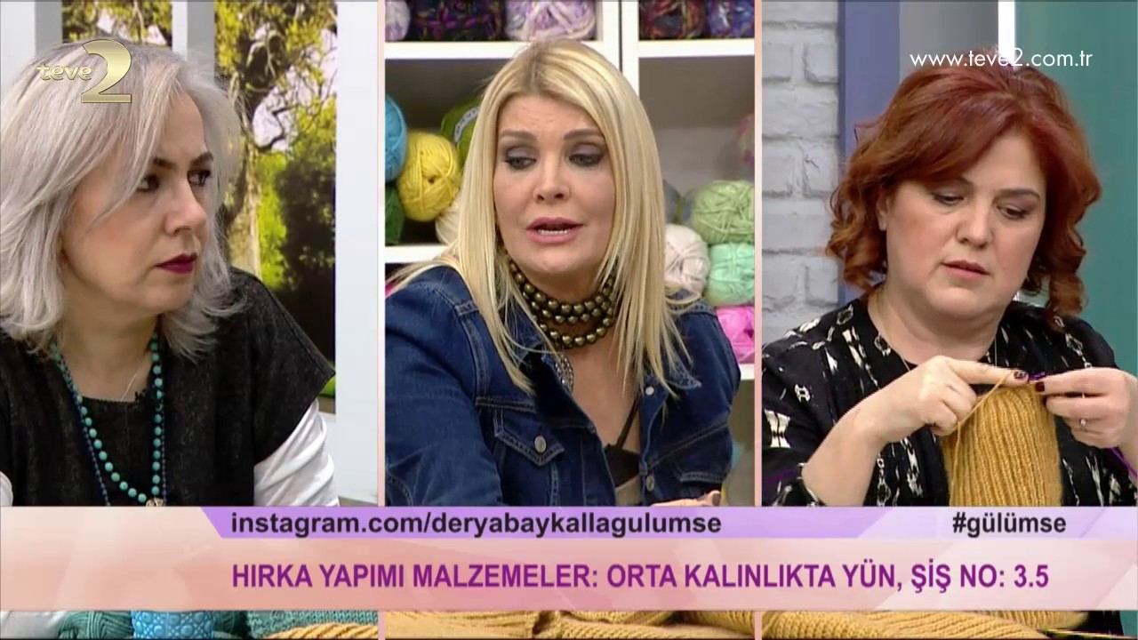 Derya Baykal'la Gülümse: Hırka Yapımı