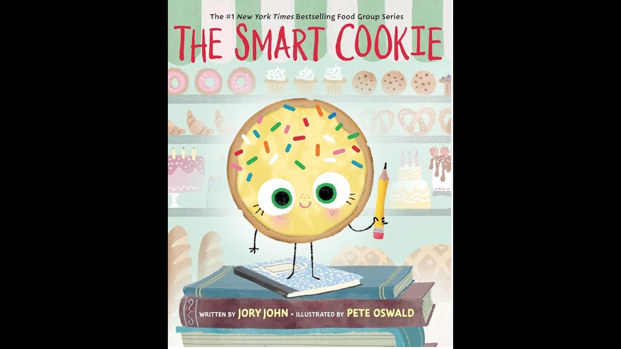 The Smart Cookie Read Aloud