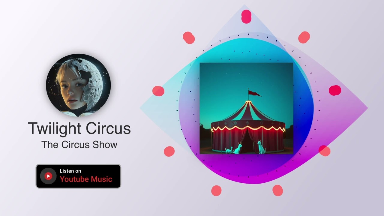 Twilight Circus