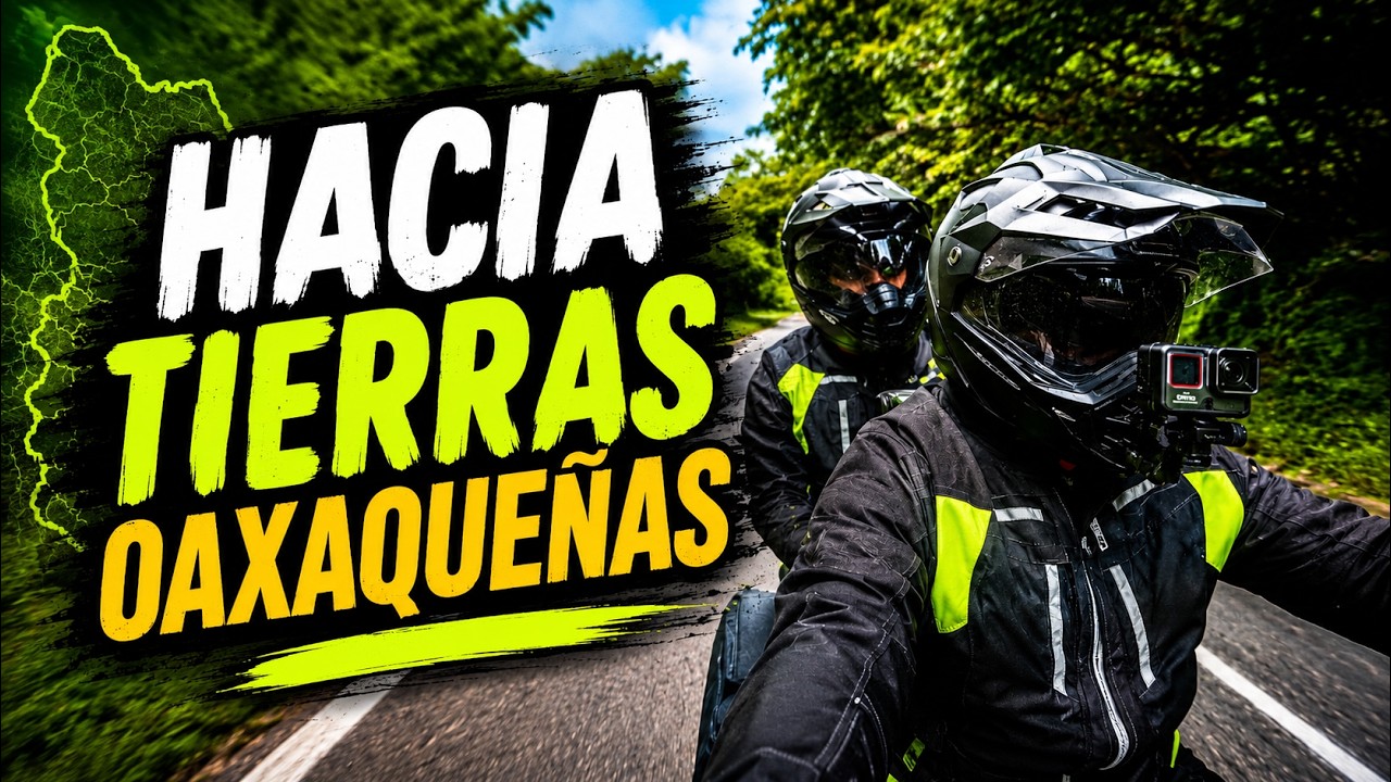 “México en Dos Ruedas 🏍️ | Un Viaje en Pareja” , Cap 2 RUMBO A TUXTEPEC: ENTRANDO A OAXACA