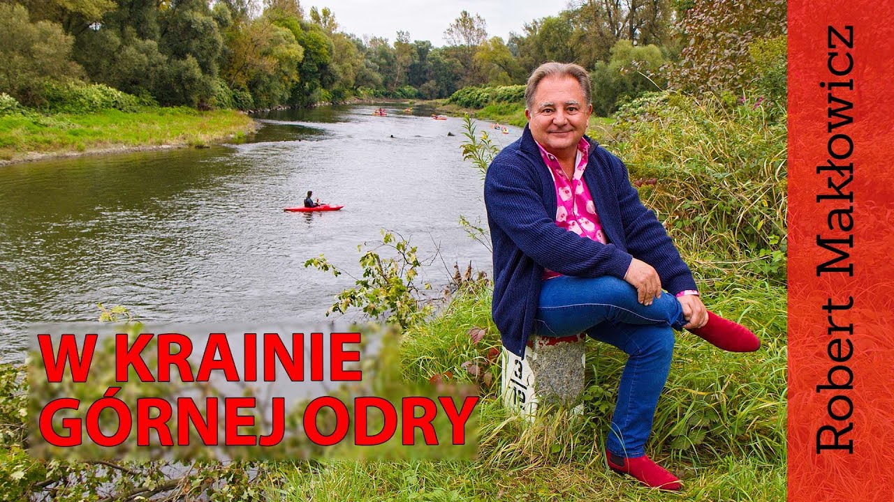 ROBERT MAKŁOWICZ POLSKA odc. 66 „W Krainie Górnej Odry