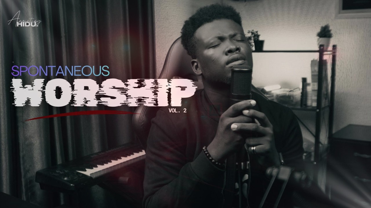 Anointing Hidu - Spontaneous Worship Vol. 2