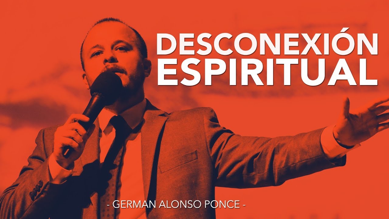 Anciano German Alonso Ponce - Desconexión Espiritual - martes 01 de agosto 2017