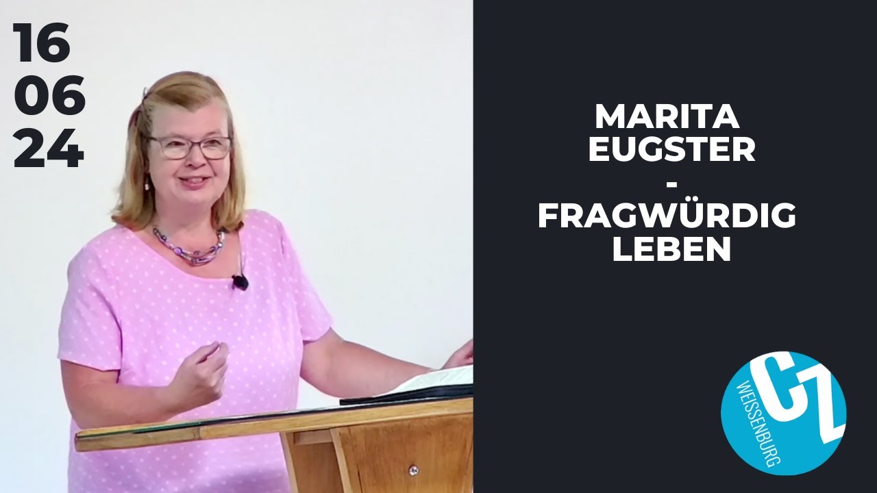 Fragwürdig leben | Marita Eugster | 16.06.2024