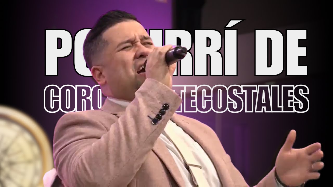 Popurrí de Coros Pentecostales 2024 - Cristo Volverá - Jack Astudillo #coros #pentecostal