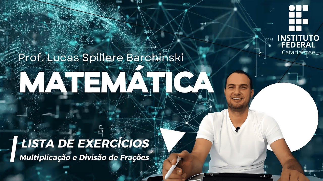 Multiplicação e Divisão de Frações