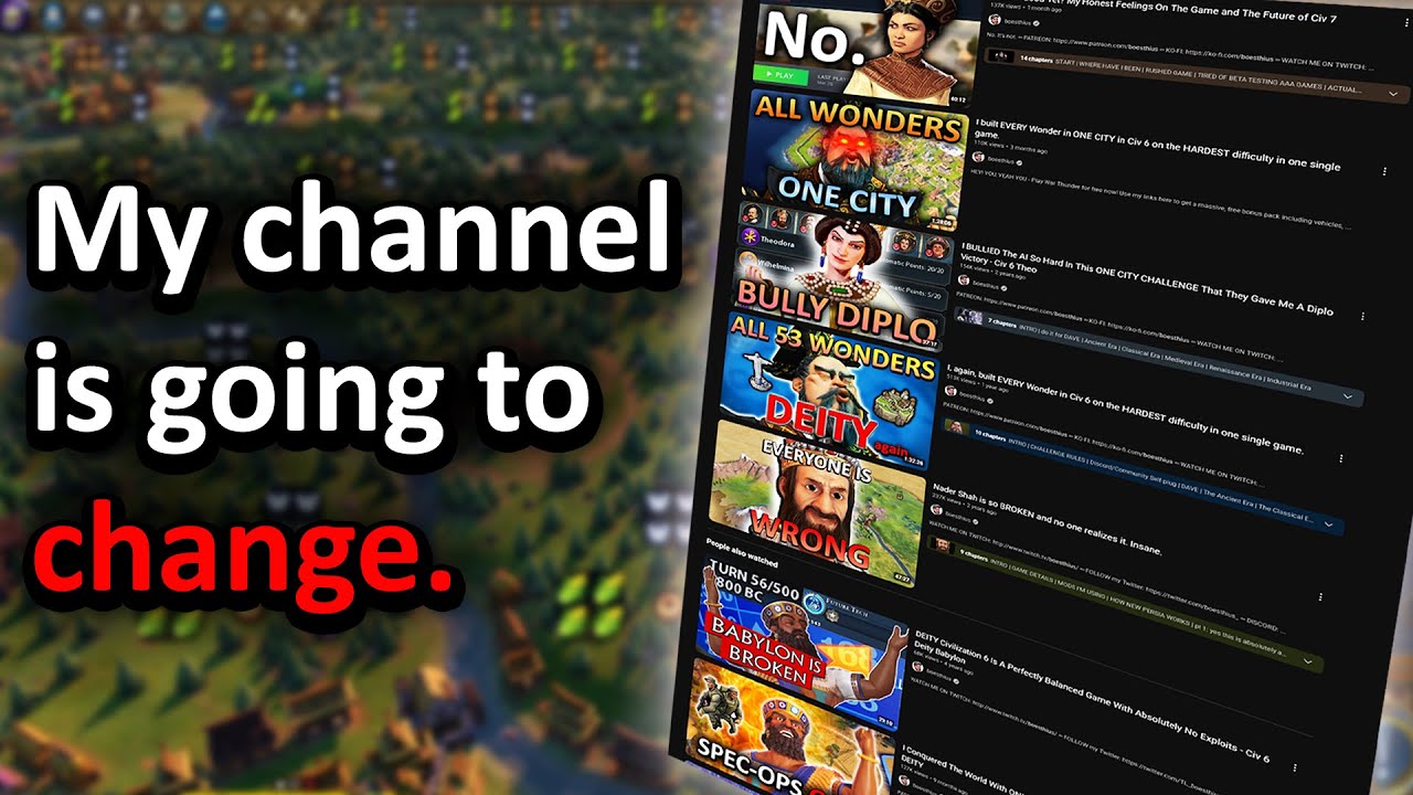 Where I've Been, The Future of My Channel, and Civ Content Post Civ 7 - boesthius Channel Update