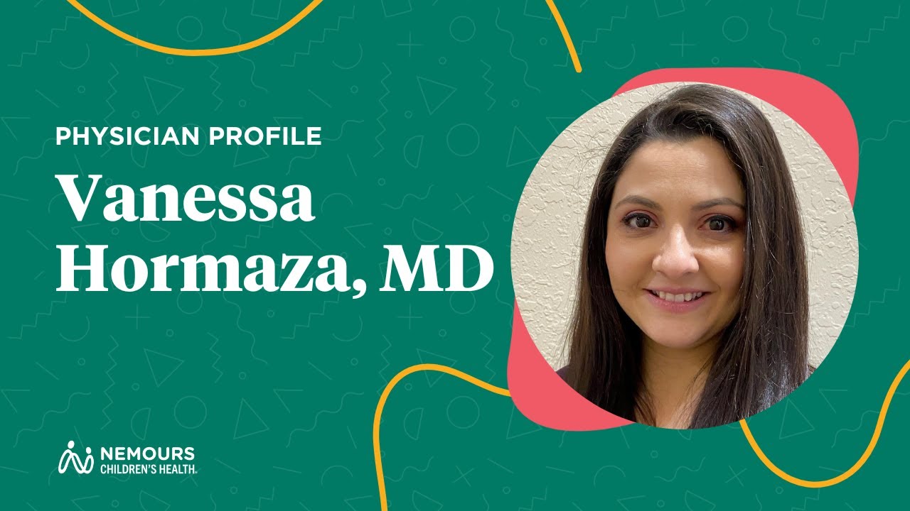 Meet Dr. Vanessa Hormaza, Your Pediatric Cardiologist | Nemours Children&rsquo;s Hospital, Florida