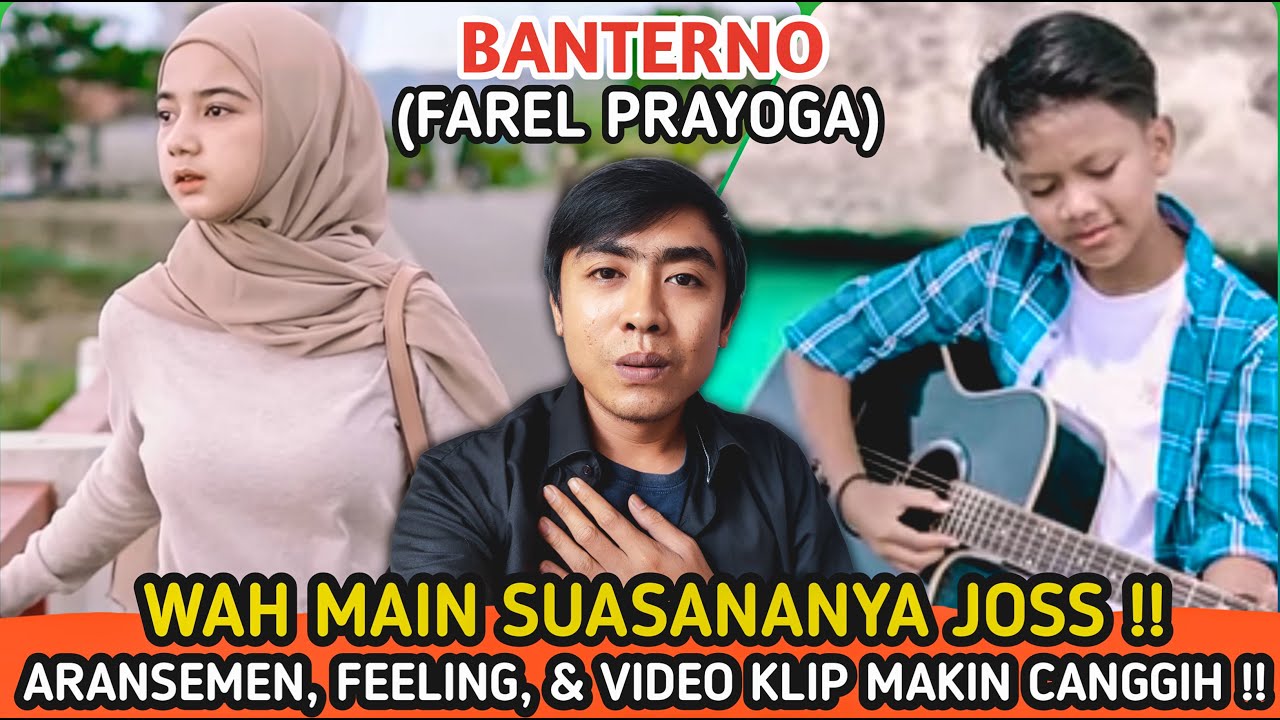 MAKIN Canggih !! Farel Prayoga - BANTERNO (Official Music Video Fp Music) REACTION