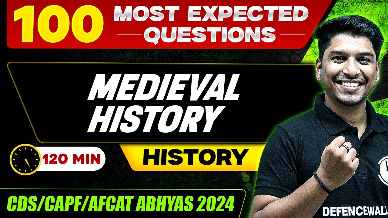 CDS History: Medieval History | CDS/CAPF Abhyas 2024