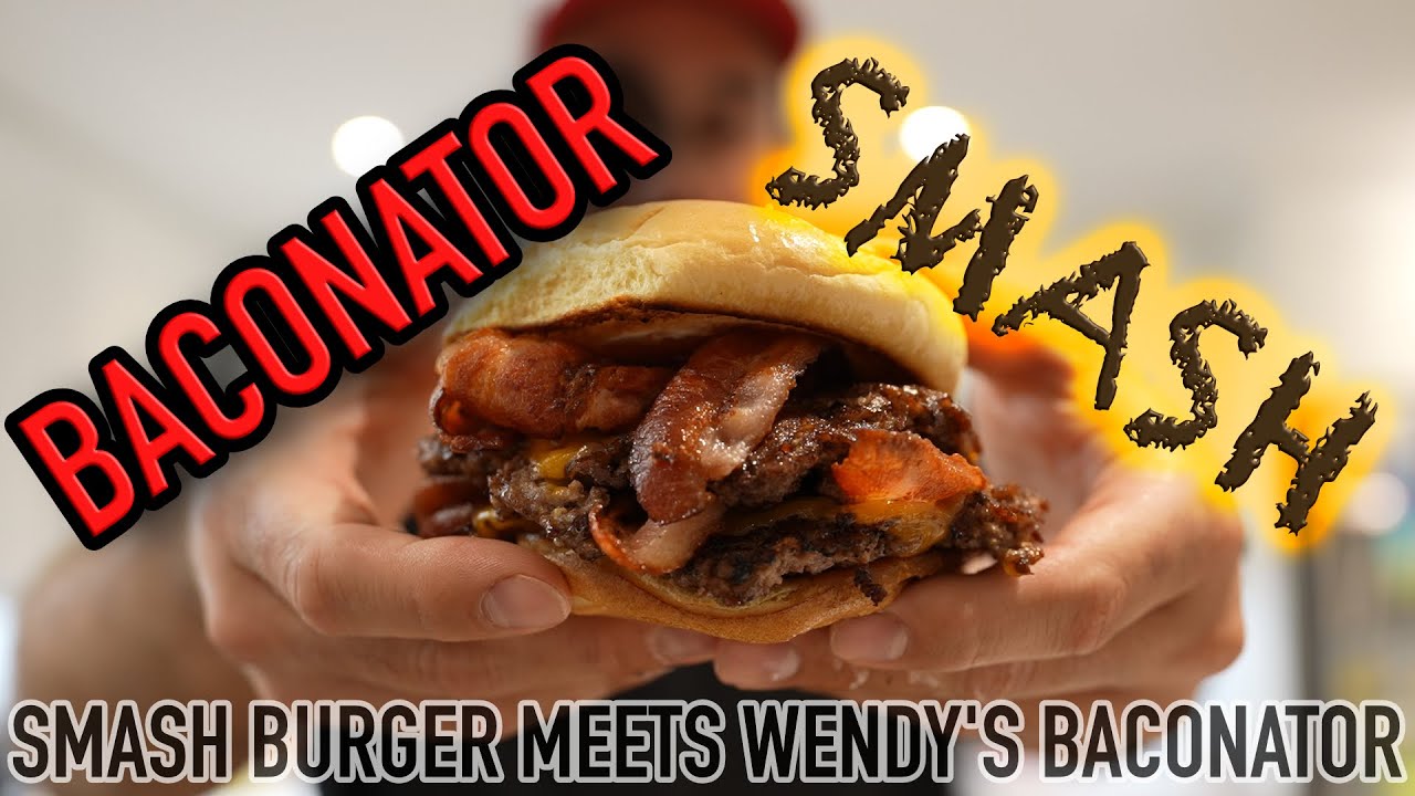 The Baconator Smash! How to make a Wendy's Baconator - Smash Burger style!