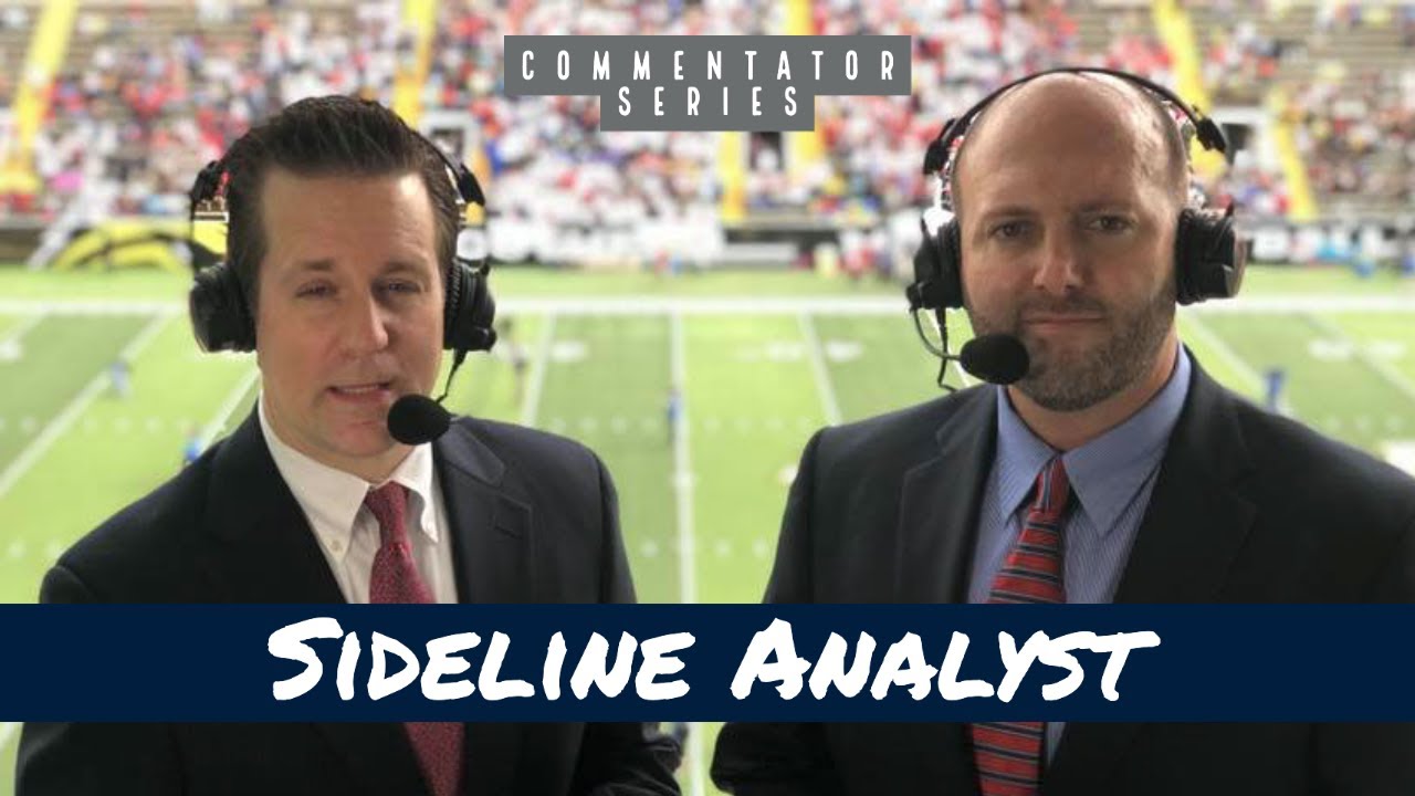 Tips for the Sideline Reporter | Commentator Series