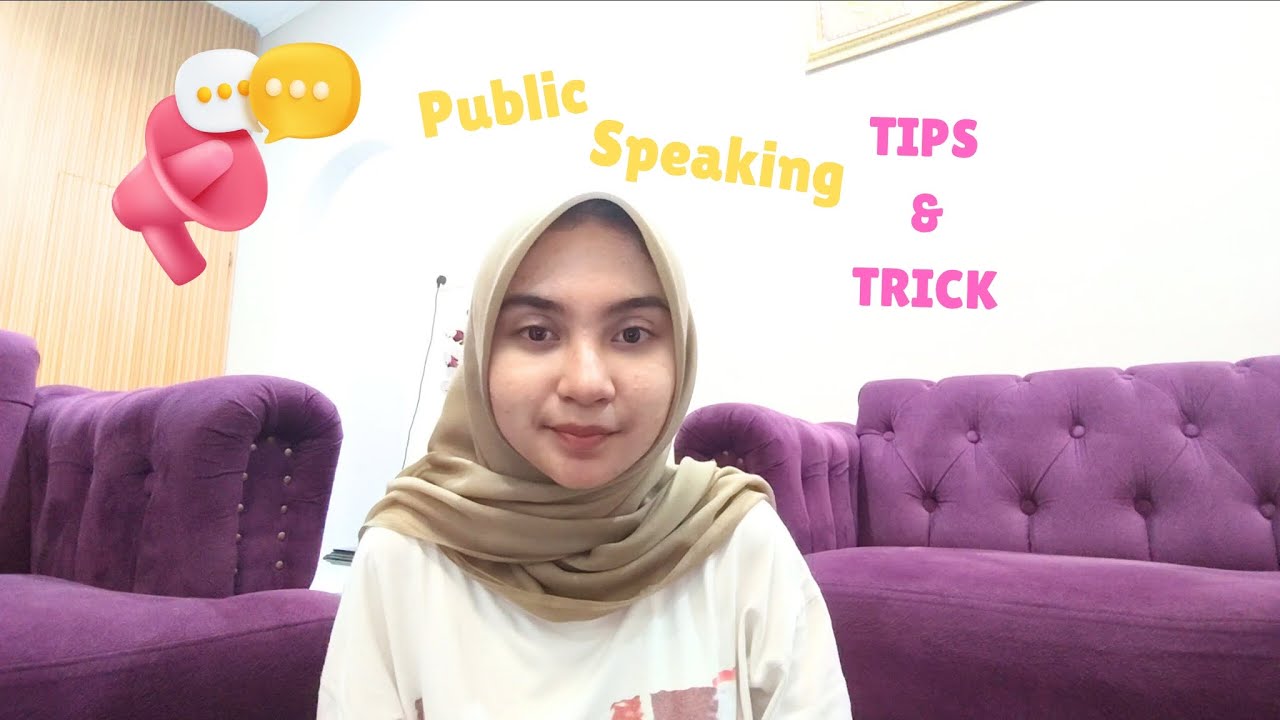 English Task - Nazmi Aurellia (Tips and Trick Public Speaking)