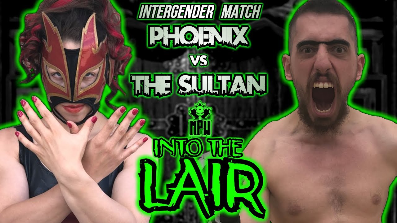 MPW: INTO THE LAIR Episode 16 - The Sultan Vs. The Phoenix