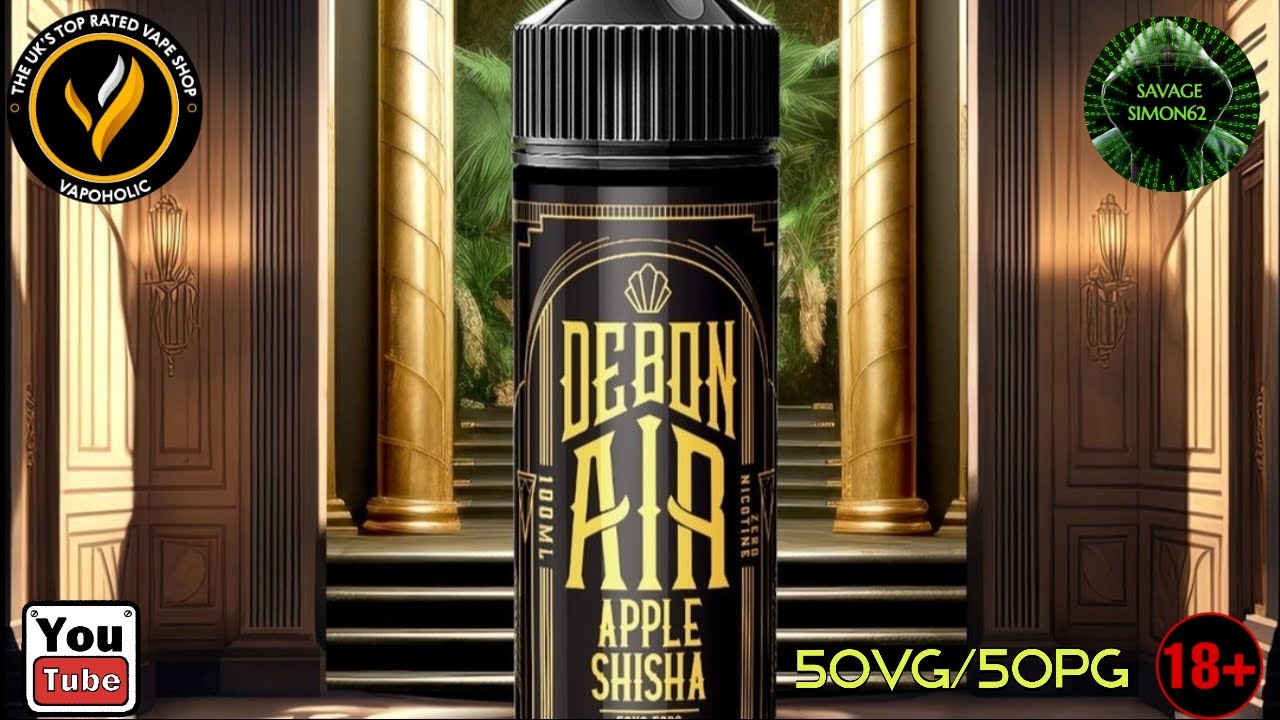DEBONAIR / APPLE SHISHA E-LIQUID REVIEW 🔞 #vapoholic #debonair #ukeliquid